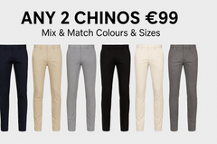 Any 2 Chinos €99